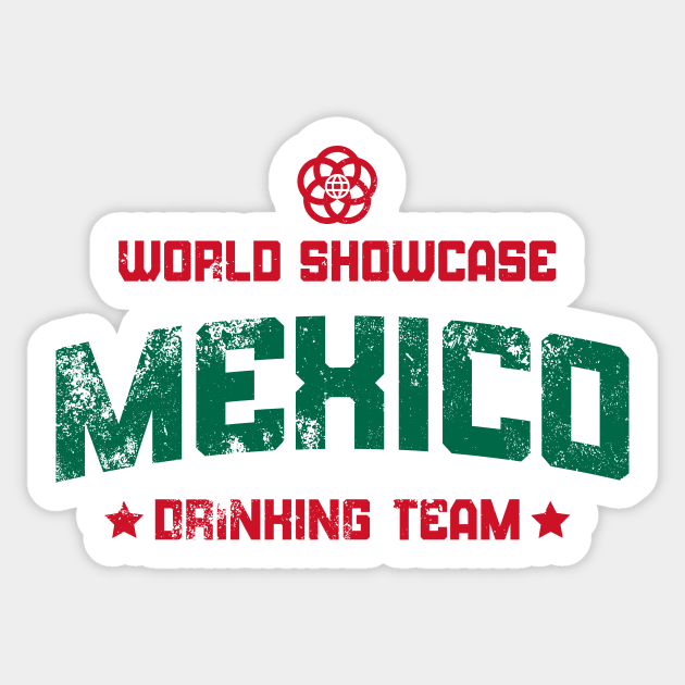 World Showcase Drinking Team - Mexico Sticker by Merlino Creative